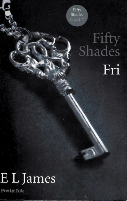 Fifty Shades "Fri" Bind 3 af 3 - Image 2